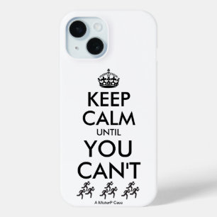 Keep Calm Until You Can't - A MisterP Case