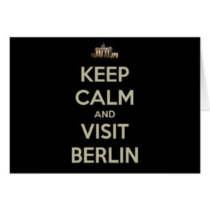keep calm visit berlin