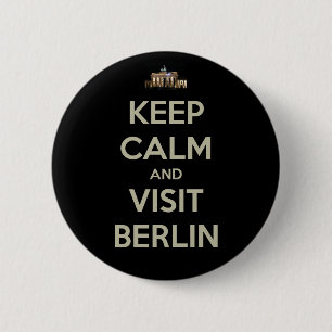 keep calm visit berlin 6 cm round badge