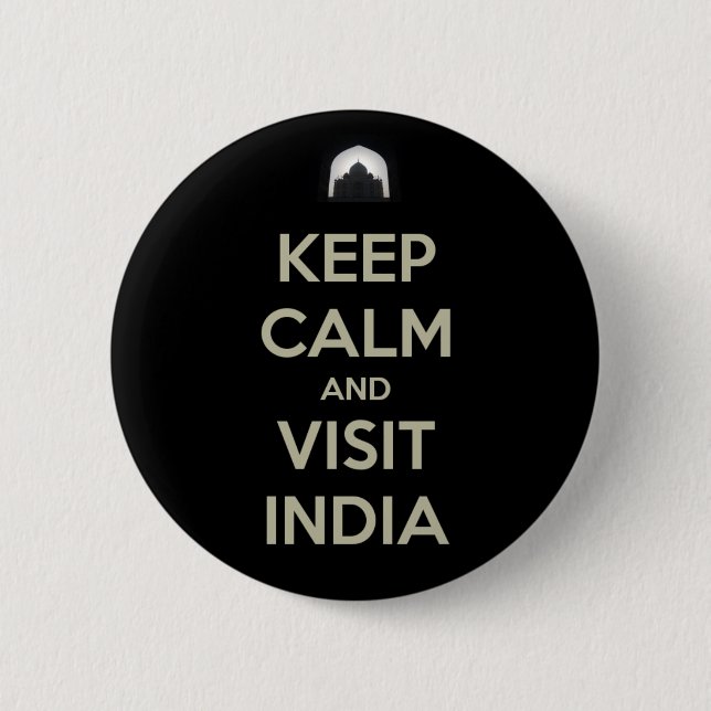 keep calm visit india 6 cm round badge (Front)