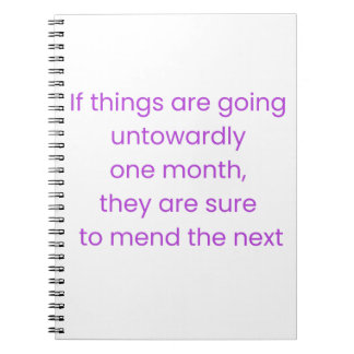 Keep calm, wait till next month notebook