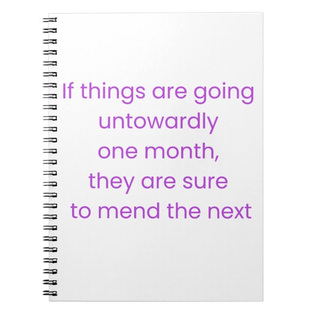 Keep calm, wait till next month notebook (Front)