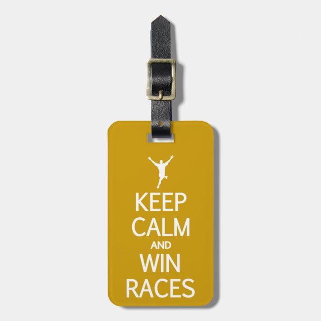 Keep Calm & Win Races custom luggage tag (Front Vertical)