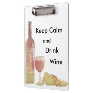 Keep Calm Wine Clipboard