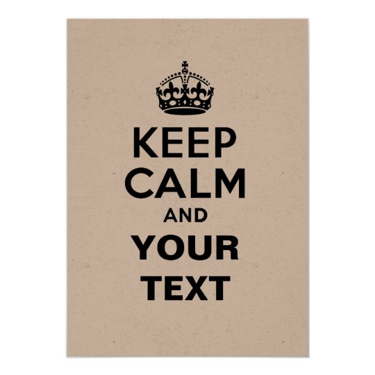 Keep Calm with Your Text Card