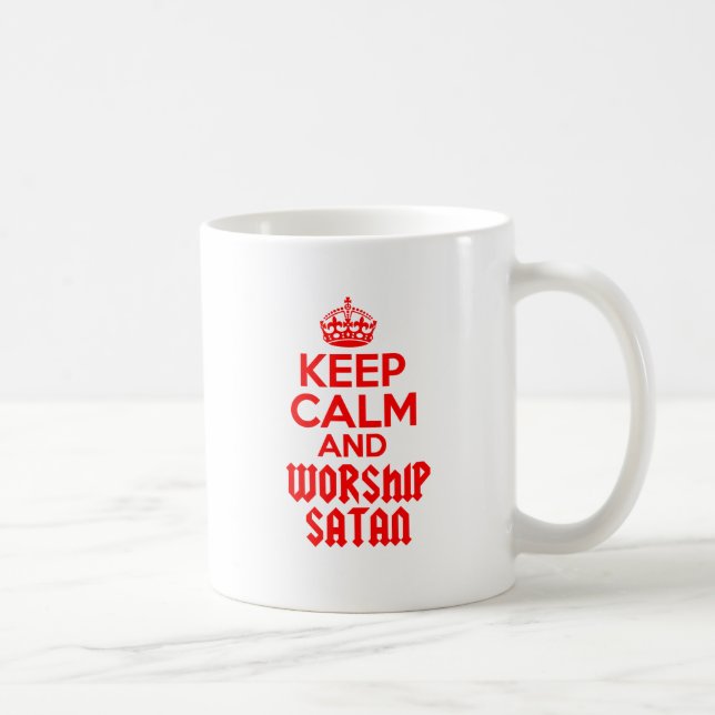Keep Calm worship Satan Coffee Mug (Right)