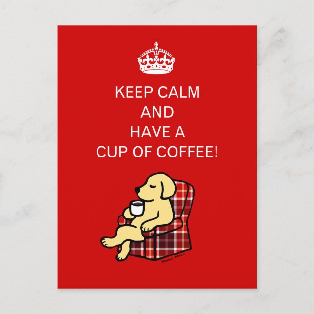 Keep Calm Yellow Labrador Postcard (Front)