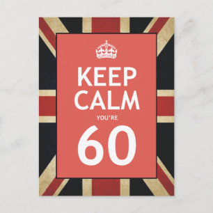 Keep Calm You're 60 Postcard