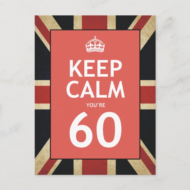 Keep Calm You're 60 Postcard (Front)