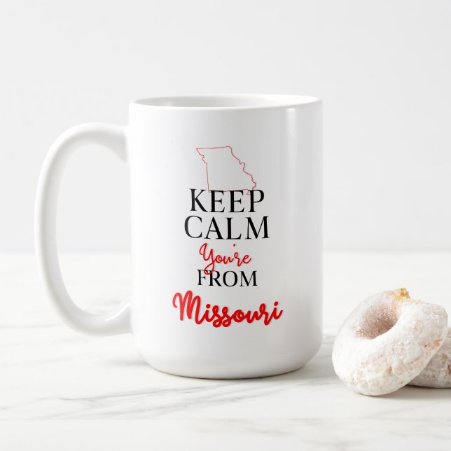 Keep Calm You're from Missouri Coffee Mug (With Donut)