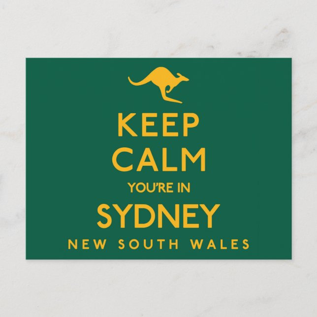 Keep Calm You're in Sydney! Postcard (Front)