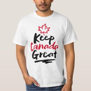 Keep CANADA Great!  Canadian Maple Leaf Make Again T-Shirt