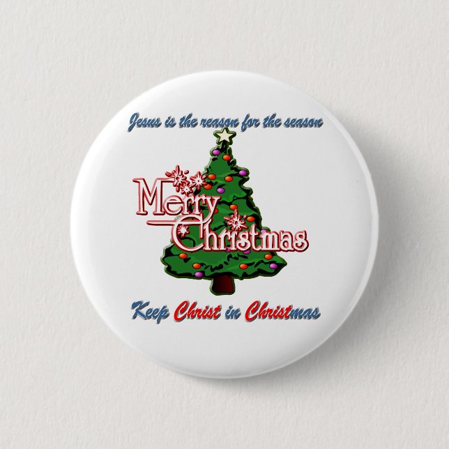 Keep Christ in Christmas 6 Cm Round Badge (Front)