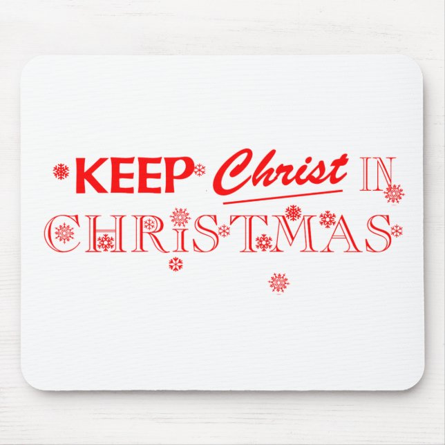 Keep Christ In Christmas Mouse Pad (Front)