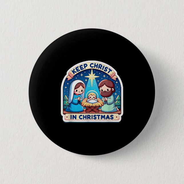 Keep Christ In Christmas Nativity Scene Manger Jes 6 Cm Round Badge (Front)