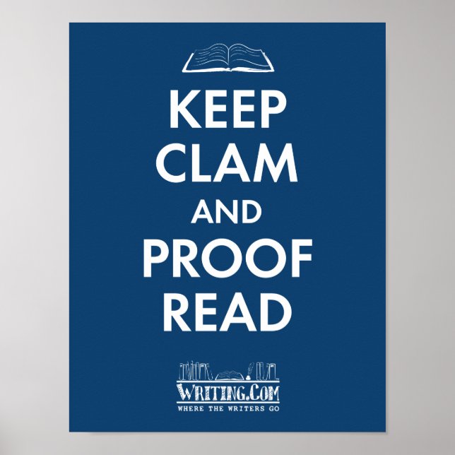 Keep Clam and Proofread Poster (Front)
