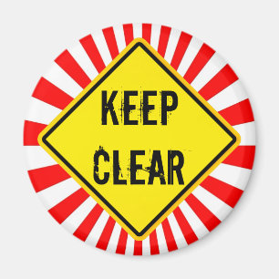 Keep Clear Magnet