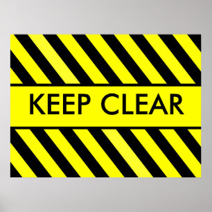 Keep Clear Poster