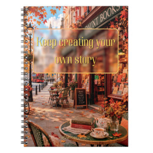 Keep Creating Your Own Story London Bookshop Notebook