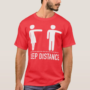 Keep distance T-Shirt