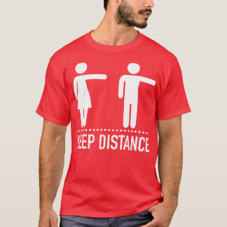 Keep distance T-Shirt