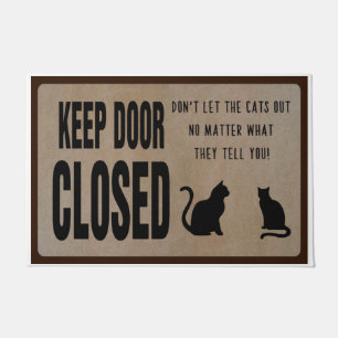 Keep Door Closed Custom Cat Doormat, Funny Mat