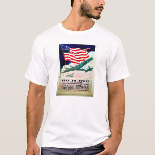 Keep Em Flying T-Shirt