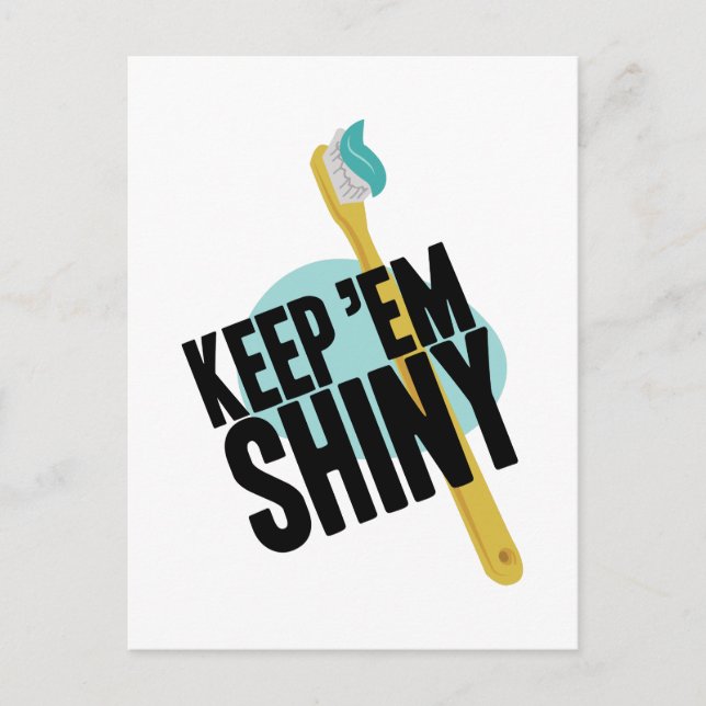 Keep Em Shiny Postcard (Front)