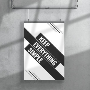 Keep Everything Simple Poster
