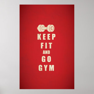Keep Fit and Go GYM Quote Poster