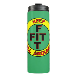 KEEP FIT Tumbler