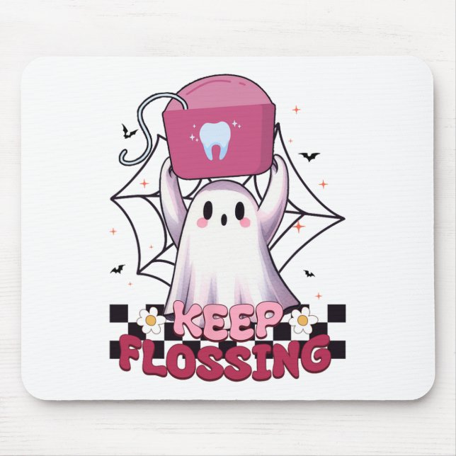 Keep Flossing Ghost Groovy Dental Hygiene Hallowee Mouse Pad (Front)
