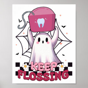 Keep Flossing Ghost Groovy Dental Hygiene Hallowee Poster