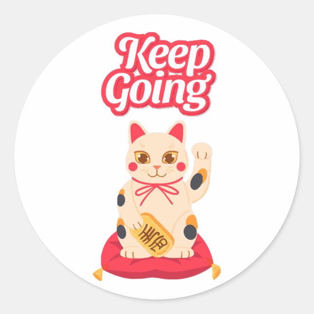 Keep Going Classic Round Sticker (Front)
