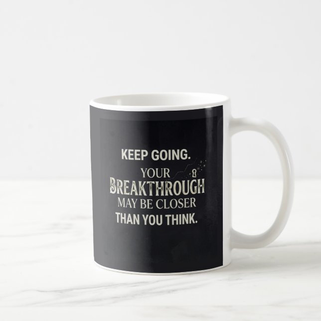 Keep going coffee mug (Right)