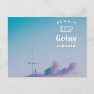 Keep Going Forward Postcard