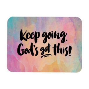 Keep Going. God's Got This! Postcard Magnet