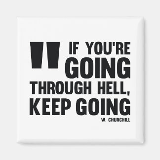 Keep going! - Inspirational magnet