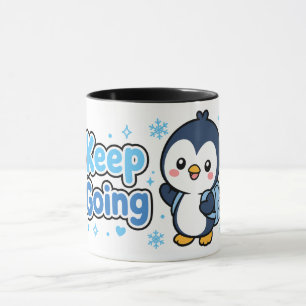 Keep Going Kawaii Penguin Mug