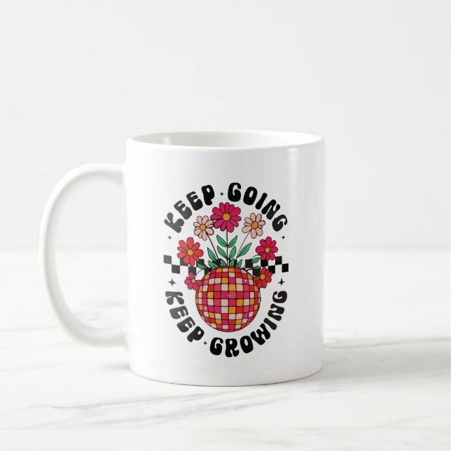 Keep going keep growing dance ball and flowers coffee mug (Left)