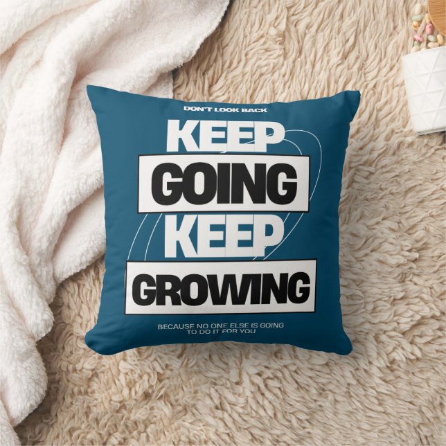Keep Going Keep Growing Inspiration Cushion (Blanket)