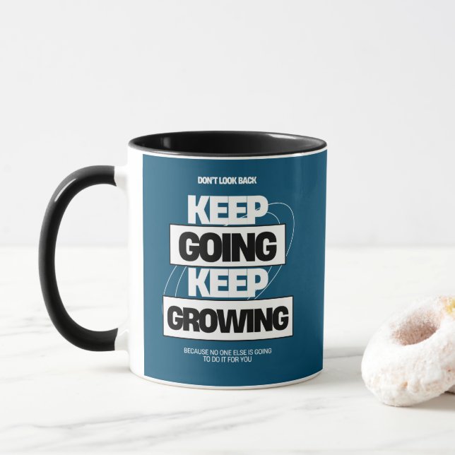 Keep Going Keep Growing Inspiration Mug (With Donut)