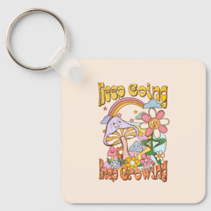 Keep Going Keep Growing Key Ring