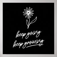 Keep Going Keep Growing 