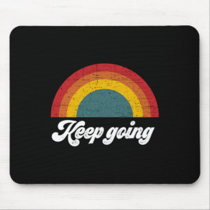 Keep Going Mental Health Awareness Long Sleeve  Mouse Pad