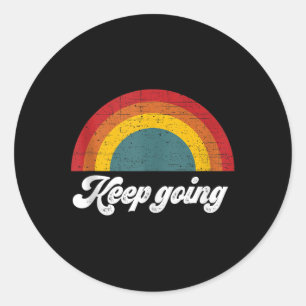 Keep Going Mental Health Awareness Tank Top Classic Round Sticker