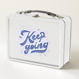 Keep Going Metal Lunch Box