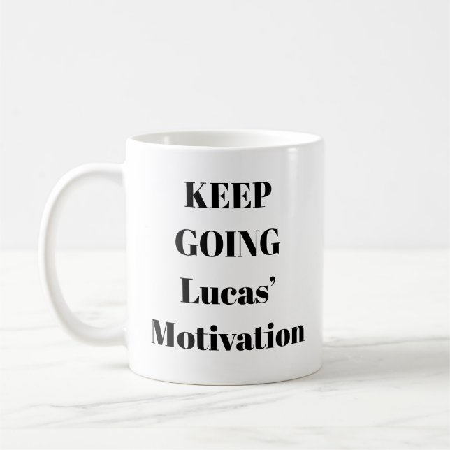 Keep Going Motivational Mug (Left)