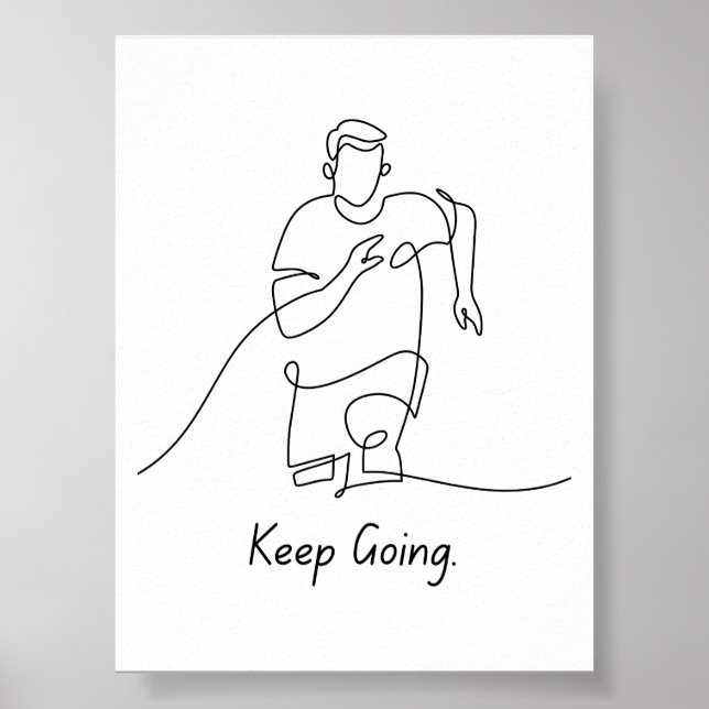 Keep Going – Motivational Poster (Front)
