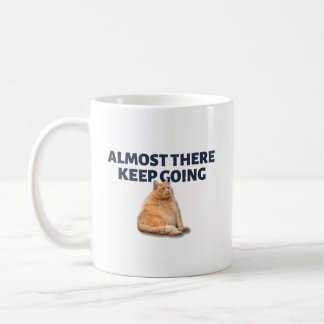 Keep going orange cat coffee mug